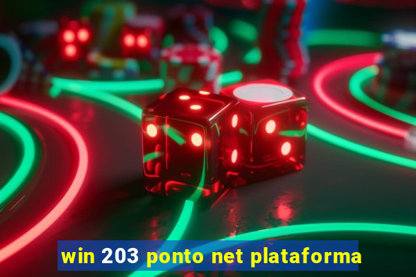 win 203 ponto net plataforma